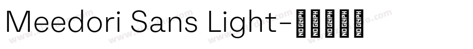 Meedori Sans Light字体转换
